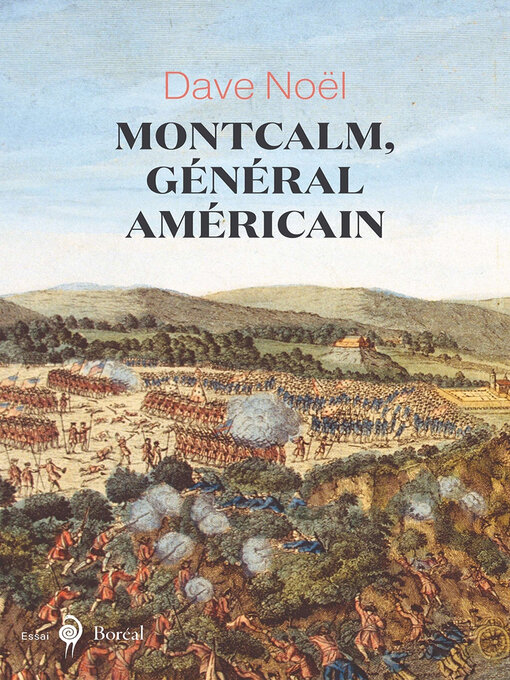 Title details for Montcalm, général américain by Dave Noël - Available